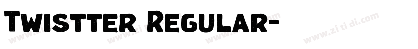 Twistter Regular字体转换 Twistter Regular字体转换